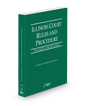 Illinois Court Rules and Procedure - Circuit, 2025 ed.  (Vol. III, Illinois Court Rules)