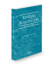 Kentucky Rules of Court - Federal, 2025 ed. (Vol. II, Kentucky Court Rules)