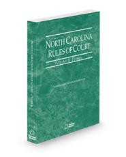 North Carolina Rules of Court - Federal, 2025 ed. (Vol. II, North Carolina Court Rules)