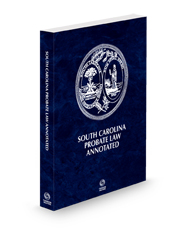South Carolina Probate Law Annotated, 2024 ed.