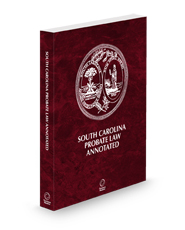 South Carolina Probate Law Annotated, 2025 ed.