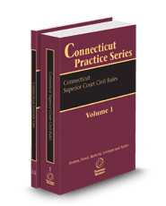 Connecticut Superior Court Civil Rules, 2024-2025 ed. and Connecticut Juvenile Law, 2024-2025 ed. (Vols. 1 and 1A, Connecticut Practice Series)