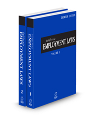 California Employment Laws, 2025 ed. (California Desktop Codes)