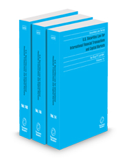 U.S. Securities Law for International Financial Transactions and Capital Markets, 2024-2025 ed. (Vols. 14 - 14B, Securities Law Series)