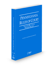 Pennsylvania Rules of Court - Local Western, 2025 ed. (Vol. IIIE, Pennsylvania Court Rules)