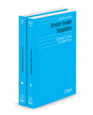Broker Dealer Regulation, 2025 ed. (Vol. 15 & 15A, Securities Law Series)