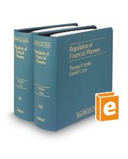Regulation of Financial Planners (Vols. 19 and 19A, Securities Law Series)