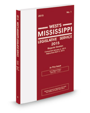 West's® Mississippi Legislative Service