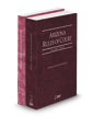 Arizona Rules of Court - State and Federal, 2025 ed. (Vols. I & II, Arizona Court Rules)