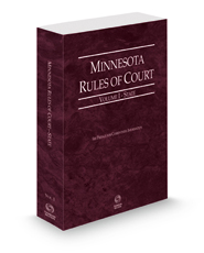 Minnesota Rules of Court - State, 2023 ed. (Vol. I, Minnesota Court Rules)