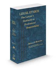 Legal Ethics: The Lawyer's Deskbook on Professional Responsibility, 2024-2025 ed. (ABA)