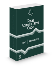 Administration, 2024 ed. (Title 1, Texas Administrative Code)