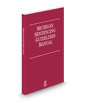 Michigan Sentencing Guidelines Manual, 2024 ed.