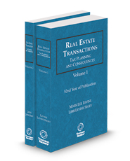 Real Estate Transactions: Tax Planning and Consequences, 2025 ed.