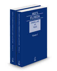 West's Florida Criminal Laws and Rules, 2025 ed.