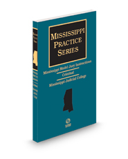 Mississippi Model Jury Instructions - Criminal, 2d, 2023-2024 ed. (Mississippi Practice Series)