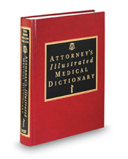 Attorney's Illustrated Medical Dictionary