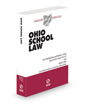 Ohio School Law, 2023-2024 ed. (Baldwin's Ohio Handbook Series)