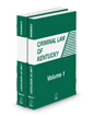 Criminal Law of Kentucky, 2025 ed.