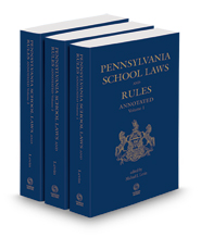 Pennsylvania School Laws & Rules Annotated, 2023-2024 ed.