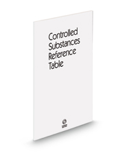 Ohio Controlled Substances Reference Table, 2022 ed.