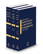 Baldwin's Kentucky Lawyer's Handbook with Forms, 2023-2024 ed.