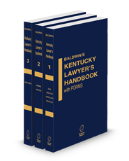 Baldwin's Kentucky Lawyer's Handbook with Forms, 2024-2025 ed.