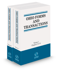 Ohio Forms and Transactions, 2022-2023 ed., (Vol. 1 & 2) Ohio Forms and Transactions, 2022-2023 ed., (Vol. 1 & 2)