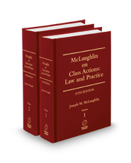 McLaughlin on Class Actions: Law and Practice, 21th