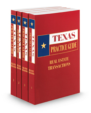 Real Estate Transactions, 2023 ed. (Texas Practice Guide)