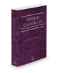 Missouri Court Rules - State, 2023 ed. (Vol. I, Missouri Court Rules)