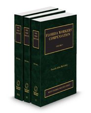 Florida Workers' Compensation, 2025 ed. (Vols. 9-10, Florida Practice Series)