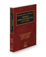McFadden, Brewer & Sheppard's Georgia Appellate Practice with Forms, 2024-2025 ed.