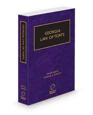 Georgia Law of Torts, 2024-2025 ed.