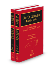 North Carolina Criminal Trial Practice Forms, 6th, 2024-2025 ed. (North Carolina Practice Series)