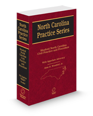 Shuford North Carolina Civil Practice and Procedure, with Appellate Advocacy, 2024-2025 ed. (North Carolina Practice Series)