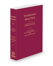 Tennessee Law of Comparative Fault, 2d, 2023-2024 ed. (Vol. 17, Tennessee Practice Series)
