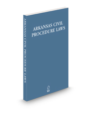 Arkansas Civil Procedure Laws, 2025 ed.