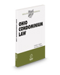 Ohio Condominium Law, 2024-2025 ed. (Baldwin's Ohio Handbook Series)