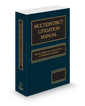 Multidistrict Litigation Manual: Practice Before the Judicial Panel on Multidistrict Litigation, 2025 ed.