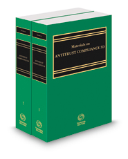 Materials on Antitrust Compliance, 3d, 2022 ed.