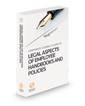 Legal Aspects of Employee Handbooks and Policies, 2023-2024 ed.