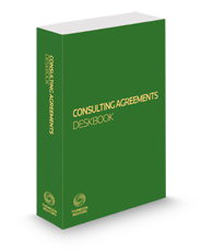 Consulting Agreements Deskbook, 2022 ed.