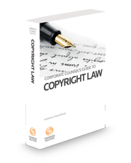 Corporate Counsel's Guide to Copyright Law, 2023 ed.
