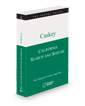 California Search and Seizure, 2025 ed. (The Expert Series)