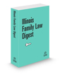 Illinois Family Law Digest, 2024 ed. (Key Number Digest®)