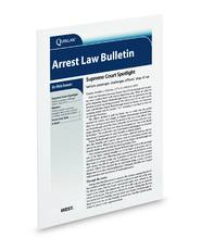 Arrest Law Bulletin