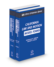 California Law and Motion - Model Forms (The Rutter Group Civil Litigation Series)