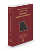 Missouri Motions in Limine, 2024-2025 ed. (Vol. 39, Missouri Practice Series)