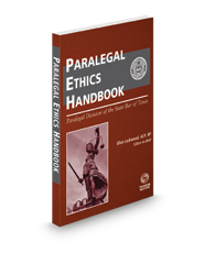 The Paralegal Ethics Handbook, 2023 ed.